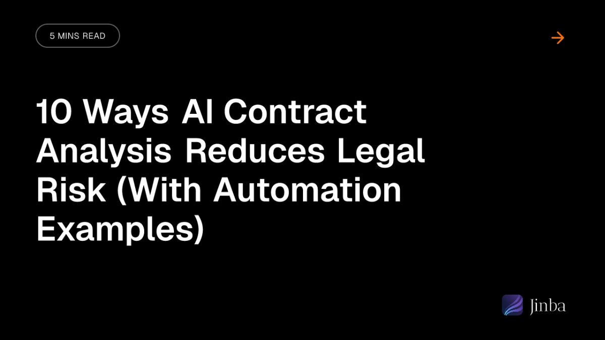 10 Ways AI Contract Analysis Reduces Legal Risk (With Automation Examples)
